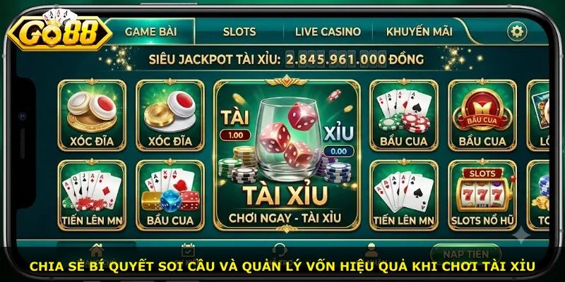 Chia sẻ bí quyết soi cầu và quản lý vốn hiệu quả khi chơi tài xỉu