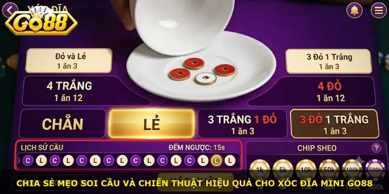Chia sẻ mẹo soi cầu và chiến thuật hiệu quả cho xóc đĩa mini Go88