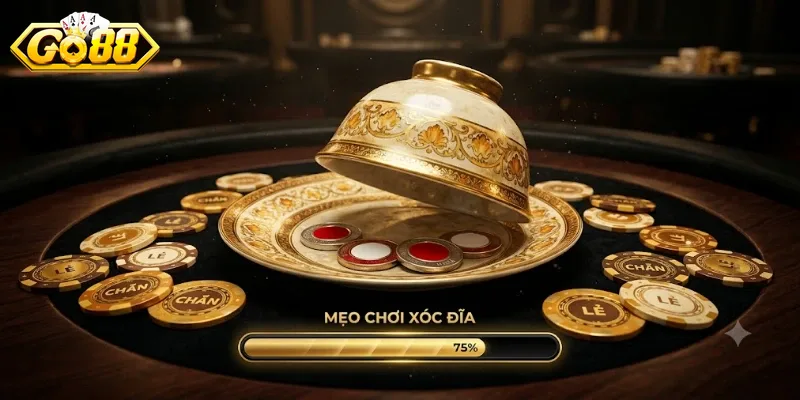 Mẹo Chơi Xóc Đĩa Go88 Dễ Thắng, Cược Đâu Trúng Đó Cho Người Mới